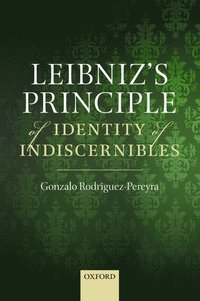 bokomslag Leibniz's Principle of Identity of Indiscernibles