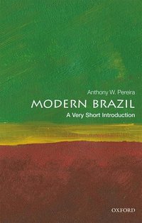 bokomslag Modern Brazil: A Very Short Introduction