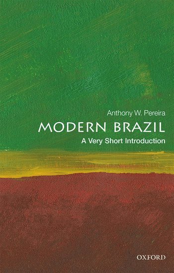 Modern Brazil: A Very Short Introduction 1
