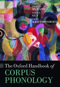 bokomslag The Oxford Handbook of Corpus Phonology