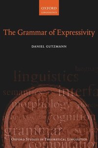 bokomslag The Grammar of Expressivity