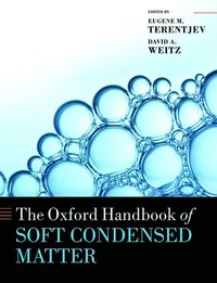 bokomslag The Oxford Handbook of Soft Condensed Matter