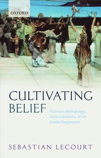 bokomslag Cultivating Belief