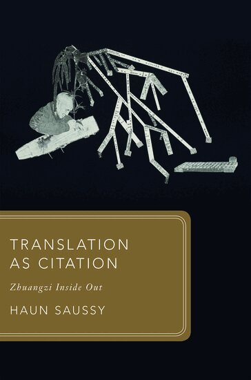 Haun Saussy - Translation as Citation, Inbunden