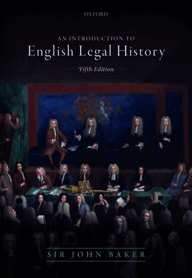 John Baker - Introduction to English Legal History, Häftad