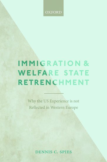 Immigration and Welfare State Retrenchment 1