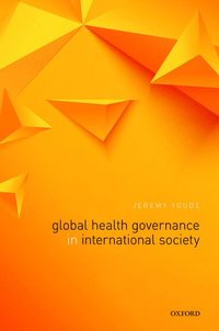 bokomslag Global Health Governance in International Society