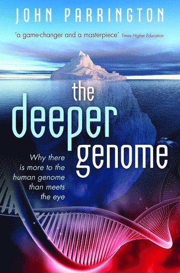 The Deeper Genome 1