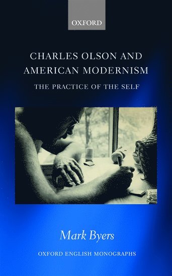 Charles Olson and American Modernism 1