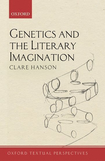 bokomslag Genetics and the Literary Imagination