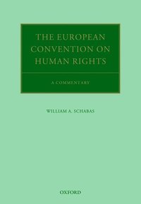 bokomslag The European Convention on Human Rights