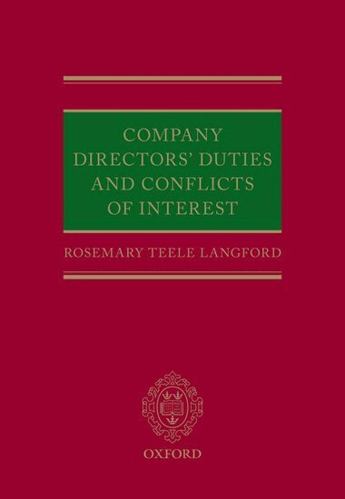 Rosemary Teele Langford - Company Directors' Duties and Conflicts of Interest, Inbunden