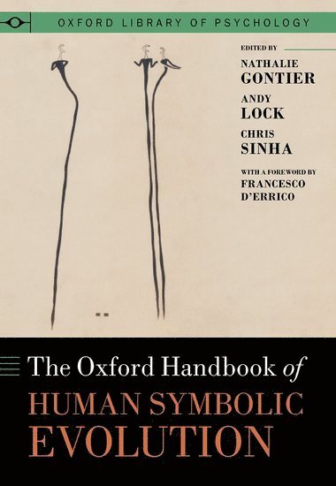 The Oxford Handbook of Human Symbolic Evolution 1