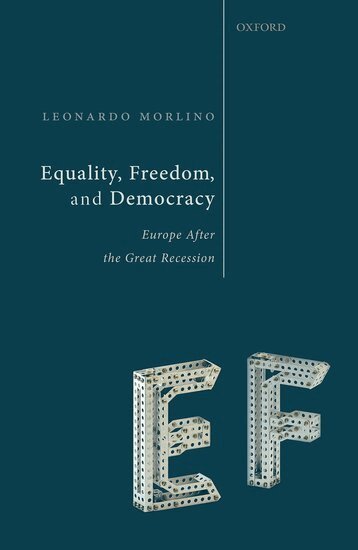 Leonardo Morlino - Equality, Freedom, and Democracy, Inbunden