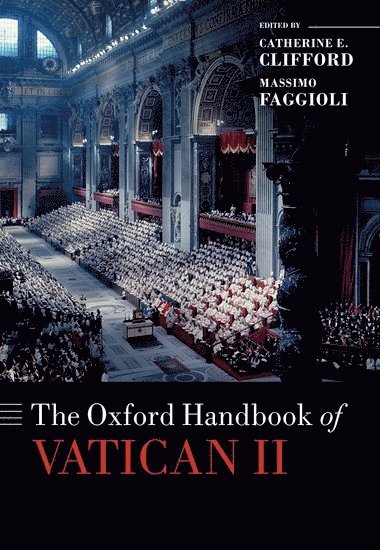 The Oxford Handbook of Vatican II 1