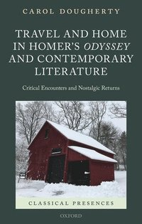 bokomslag Travel and Home in Homer's Odyssey and Contemporary Literature