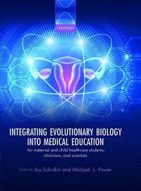 bokomslag Integrating Evolutionary Biology into Medical Education
