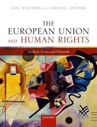 bokomslag The European Union and Human Rights