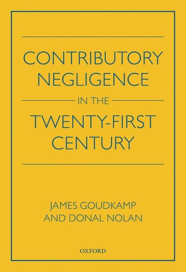 bokomslag Contributory Negligence in the Twenty-First Century