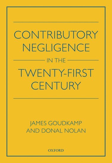 bokomslag Contributory Negligence in the Twenty-First Century