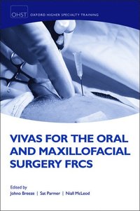 bokomslag Vivas for the Oral and Maxillofacial Surgery FRCS
