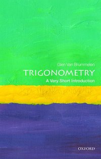 bokomslag Trigonometry: A Very Short Introduction