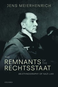 bokomslag The Remnants of the Rechtsstaat