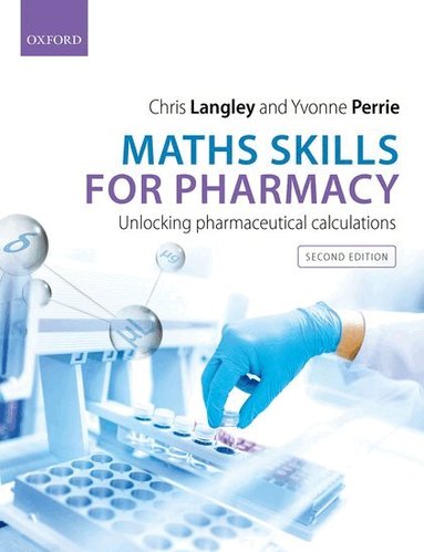 Chris Langley, Yvonne Perrie - Maths Skills for Pharmacy, Häftad