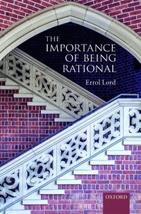 bokomslag Importance of Being Rational