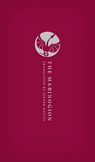 Sioned Davies - The Mabinogion, Inbunden