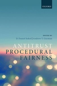 bokomslag Antitrust Procedural Fairness