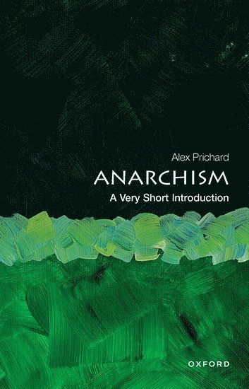 bokomslag Anarchism: A Very Short Introduction