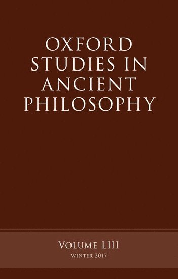 Oxford Studies in Ancient Philosophy, Volume 53 1