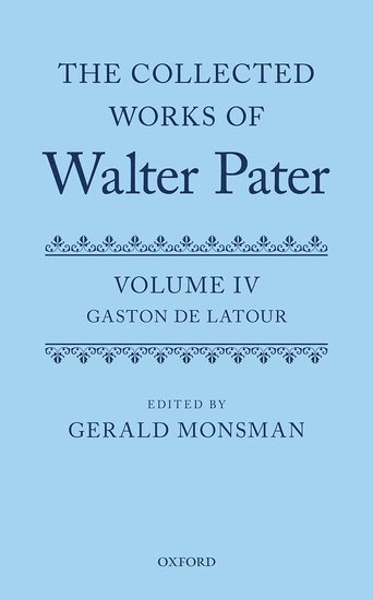 The Collected Works of Walter Pater: The Collected Works of Walter Pater 1
