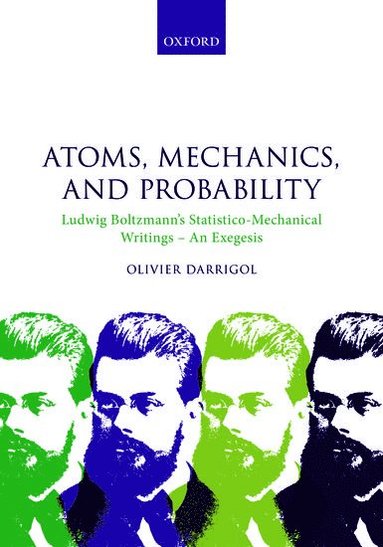 bokomslag Atoms, Mechanics, and Probability