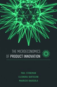 bokomslag The Microeconomics of Product Innovation