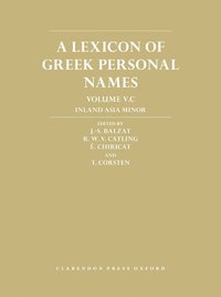 bokomslag A Lexicon of Greek Personal Names