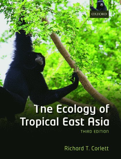 The Ecology of Tropical East Asia 1