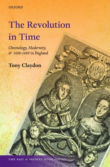Tony Claydon - The Revolution in Time, Inbunden
