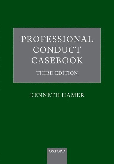 PROFESSIONAL CONDUCT CASEBOOK