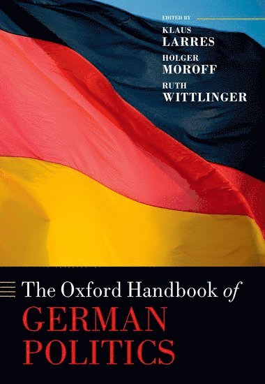 bokomslag The Oxford Handbook of German Politics