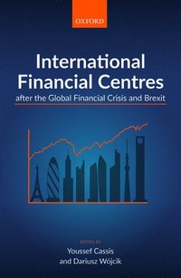bokomslag International Financial Centres after the Global Financial Crisis and Brexit