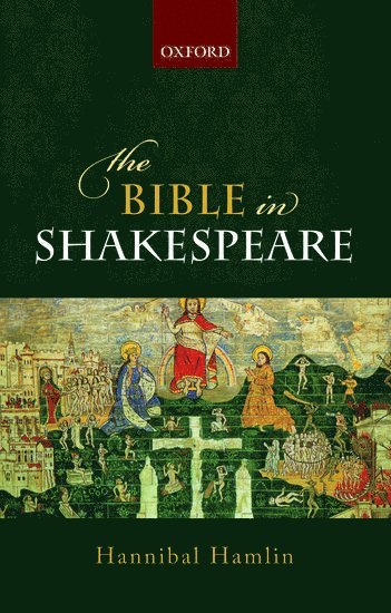 bokomslag The Bible in Shakespeare