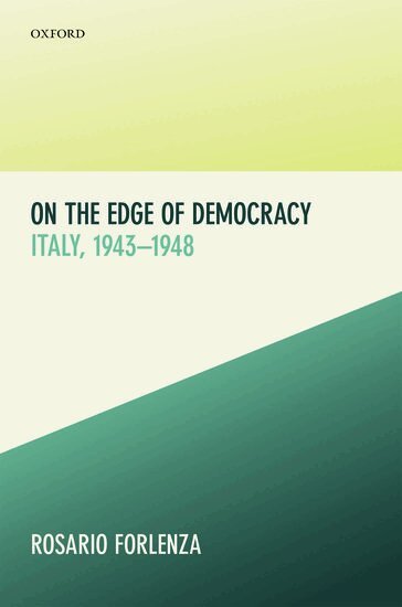 Rosario Forlenza - On the Edge of Democracy, Inbunden