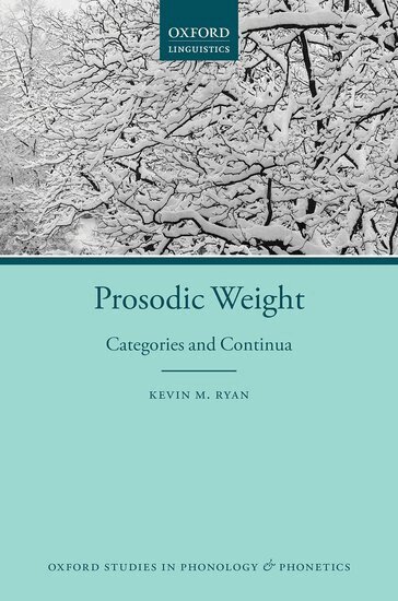 Kevin M. Ryan - Prosodic Weight, Inbunden