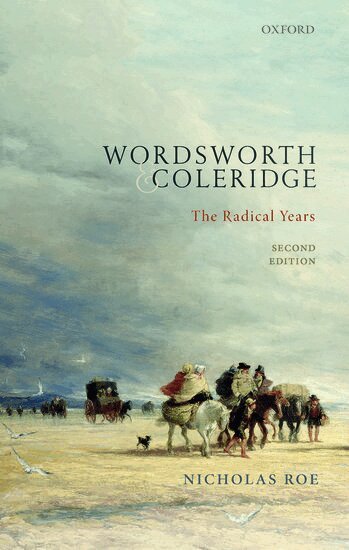 Nicholas Roe - Wordsworth and Coleridge, Inbunden