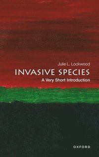 bokomslag Invasive Species: A Very Short Introduction