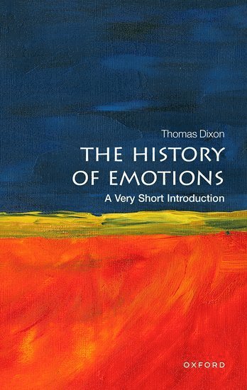 The History of Emotions: A Very Short Introduction 1