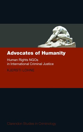 Kjersti Lohne - Advocates of Humanity, Inbunden