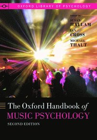 bokomslag The Oxford Handbook of Music Psychology
